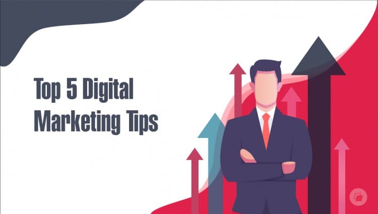 Digital Marketing Tips