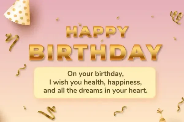 Happy Birthday wishes and quotes